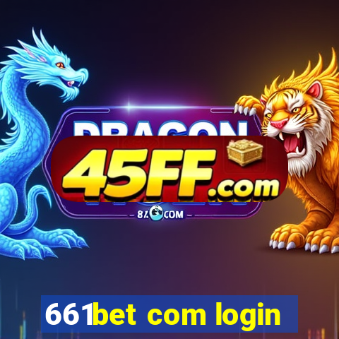 661bet com login